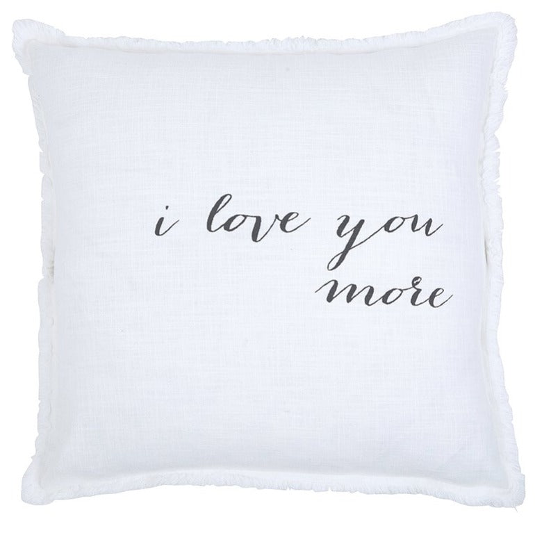 Sofa Pillow - I Love You More